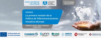 UNIROMANA participa en el webinar «La primera revisión de la Política de Telecomunicaciones. Iniciativa eEurope»