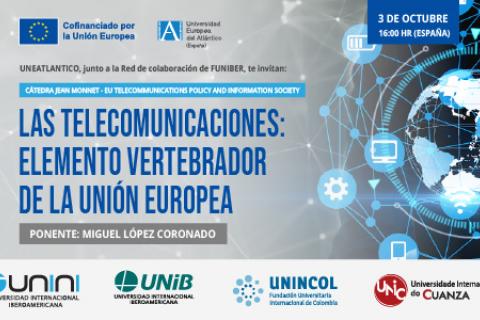 Participación de UNIROMANA en el webinar «Las telecomunicaciones: elemento vertebrador de la Unión Europea»