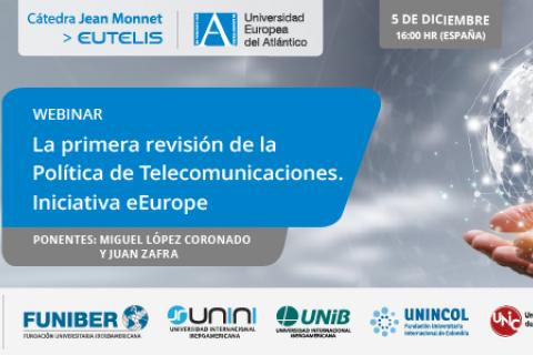 UNIROMANA participa en el webinar «La primera revisión de la Política de Telecomunicaciones. Iniciativa eEurope»