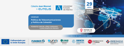 UNIROMANA organiza el webinar «Política de Telecomunicaciones y Política de Cohesión»