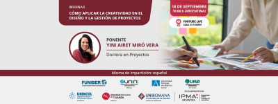 UNIROMANA organiza el webinar «Cómo aplicar la creatividad en el diseño y la gestión de proyectos»